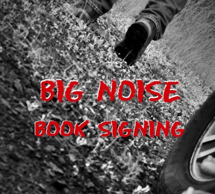 Big Noise Book Signing