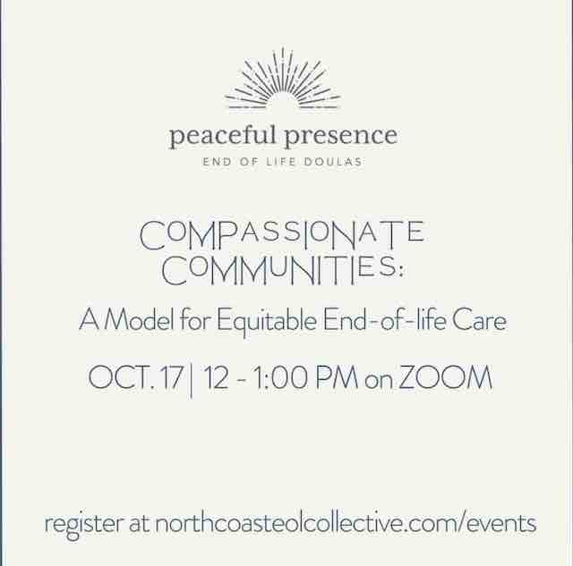 Compassionate Communities: A Model for Equitable End of Life Care