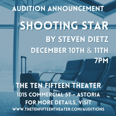 Auditions for Shooting Star by Steven Dietz