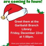 Santa and Mrs. Claus are coming to Garibaldi Branch Library