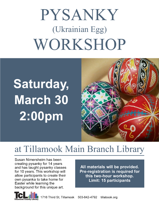 Ukrainian Egg (Pysanky) Workshop at the Tillamook County Main Library