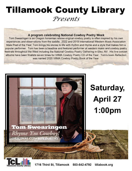Rhyme 'Em Cowboy! Original Cowboy Poetry with Tom Swearingen at Tillamook County Library