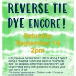 Reverse Tie Dye Encore at Garibaldi Branch Library