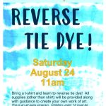 Reverse Tie Dye at Garibaldi Branch Library