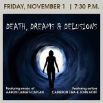 Death, Dreams and Delusions