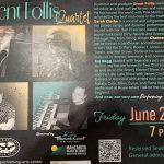 Brent Follis Quartet Concert