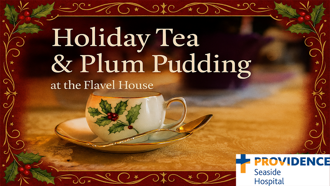 Holiday Tea and Plum Pudding at the Flavel House
